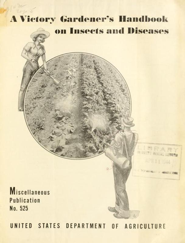 A Victory Gardener's Handbook on Insects and Diseases 1.jpg